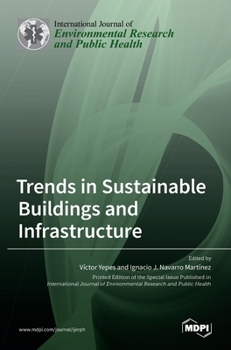 Hardcover Trends in Sustainable Buildings and Infrastructure Book