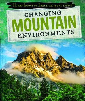 Library Binding Changing Mountain Environments Book