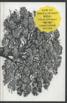 Hardcover How to Make a Human Being Book