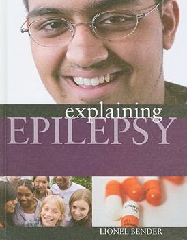 Library Binding Explaining Epilepsy Book