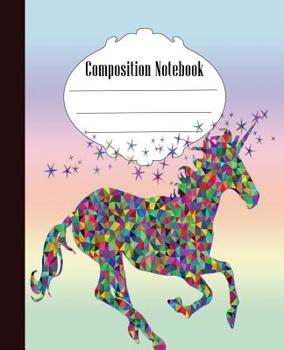 Paperback Composition Notebook: Fun Unicorn Composition Notebook Wide Ruled 7.5 x 9.25 in, 100 pages book for kids, teens, school, students and teache Book