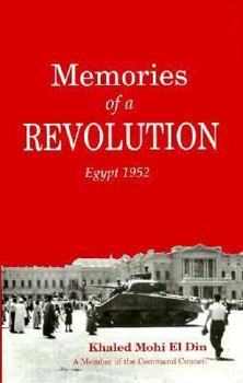 Hardcover Memories of a Revolution: Egypt 1952 Book
