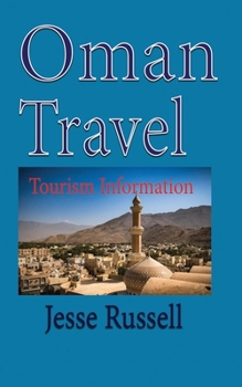 Paperback Oman Travel: Tourism Information Book