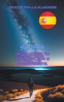 Destellos Infinitos: Desbloquea tu Fuente de Inspiración y Brilla Eternamente.