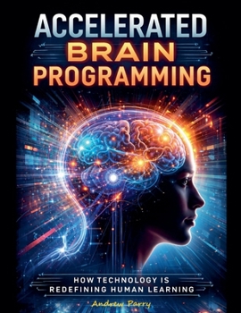 Paperback Accelerated Brain Programming Book
