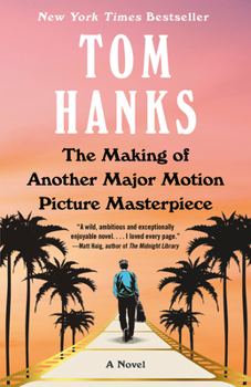 Paperback The Making of Another Major Motion Picture Masterpiece Book