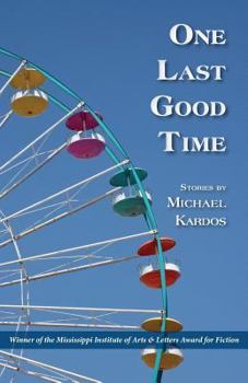 Paperback One Last Good Time Book