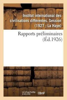 Paperback Rapports Préliminaires [French] Book