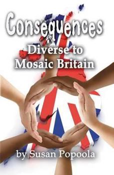 Paperback Consequences: Diverse to Mosaic Britain Book
