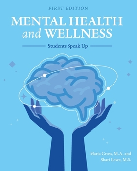 Paperback Mental Health and Wellness: Students Speak Up Book