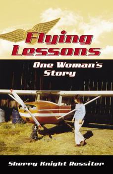 Paperback Flying Lessons: One Woman's Story Book