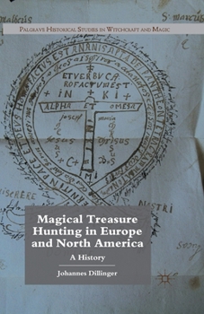 Paperback Magical Treasure Hunting in Europe and North America: A History Book