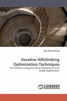 Paperback Iterative Hillclimbing Optimization Techniques Book
