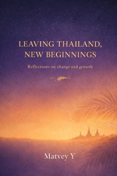 Paperback Leaving Thailand Book