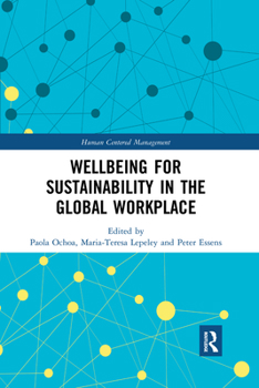 Paperback Wellbeing for Sustainability in the Global Workplace Book