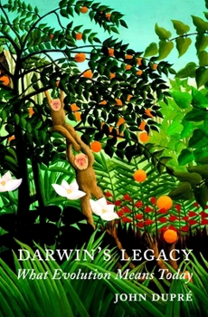 Paperback Darwin's Legacy: What Evolution Means Today Book