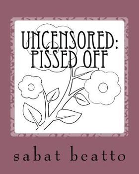 Paperback Uncensored: Pissed off: Bulgar adult coloring book