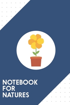 Paperback Notebook for Natures: Dotted Journal with Yellow flower in the pot Design - Cool Gift for a friend or family who loves flora presents! - 6x9 Book