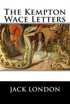 The Kepton-Wace Letters