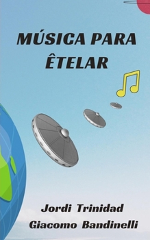 Paperback Música Para Êtelar [Spanish] Book