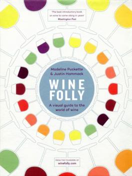 Hardcover Wine Folly: A Visual Guide to the World of Wine Book