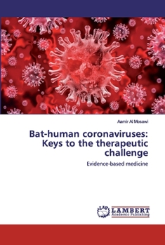 Paperback Bat-human coronaviruses: Keys to the therapeutic challenge Book