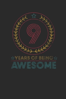 Paperback 9 Years Of Being Awesome: Graph Paper Notebook - Awesome Birthday Gift Idea Book