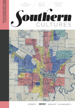 Paperback Southern Cultures: Moral/Economies: Volume 28, Number 4 - Winter 2022 Issue Book