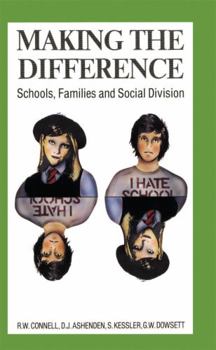 Hardcover Making the Difference: Schools, Families and Social Division Book