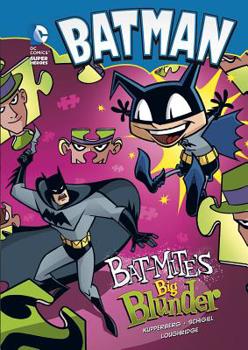Paperback Batman: Bat-Mite's Big Blunder Book