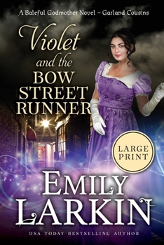 Paperback Violet and the Bow Street Runner: A Baleful Godmother Novel [Large Print] Book