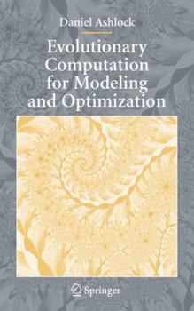 Paperback Evolutionary Computation for Modeling and Optimization Book
