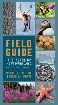 Paperback Field Guide to Newfoundland and Labrador: The Island of Newfoundland Book