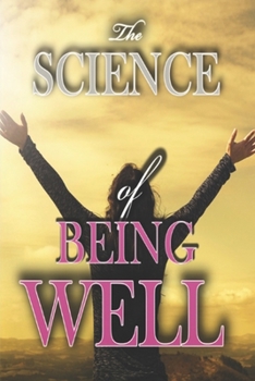 The Science of Being Well - The Secret