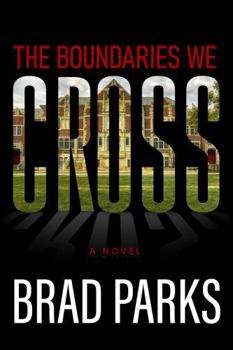 Hardcover The Boundaries We Cross Book