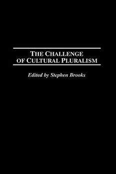 Hardcover The Challenge of Cultural Pluralism Book