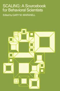 Scaling;: A sourcebook for behavioral scientists (Methodological perspectives)