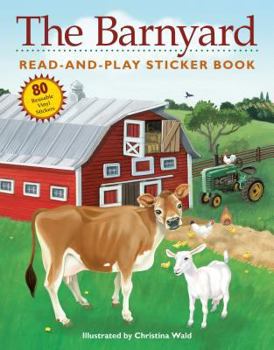Paperback The Barnyard: Read-And-Play Sticker Book [With Stickers] Book