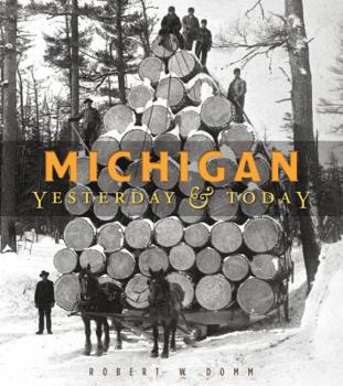 Hardcover Michigan Yesterday & Today Book