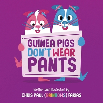 Hardcover Guinea Pigs Don't Wear Pants Book