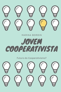 Paperback Jovem Cooperativista: Futuro do Cooperativismo? [Portuguese] Book