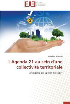 Paperback L'Agenda 21 Au Sein d'Une Collectivité Territoriale [French] Book