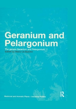 Paperback Geranium and Pelargonium: History of Nomenclature, Usage and Cultivation Book