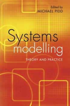 Paperback Systems Modelling: Theory and Practice Book