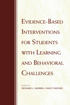 Paperback Evidence-Based Interventions for Students with Learning and Behavioral Challenges Book