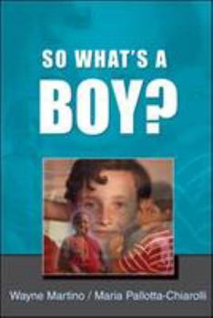 Paperback So What's a Boy? Book