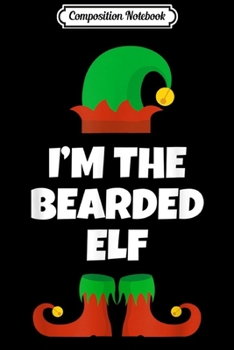 Composition Notebook: I'm The Beer Elf Matching Family Group Christmas Funny Xmas  Journal/Notebook Blank Lined Ruled 6x9 100 Pages