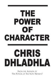 Paperback The Power of Character Book