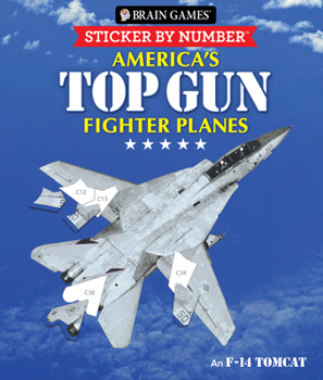 Paperback Brain Games - Sticker by Number: America's Top Gun Fighter Planes (28 Images to Sticker) Book