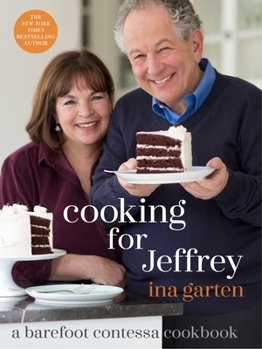 Hardcover Cooking for Jeffrey: A Barefoot Contessa Cookbook Book